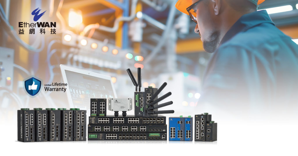 益網科技股份有限公司 | EtherWAN Systems, Inc.