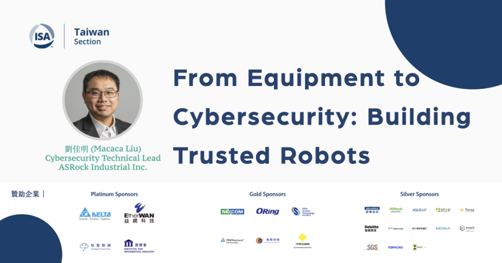 From Equipment to Cybersecurity: Building Trusted Robots